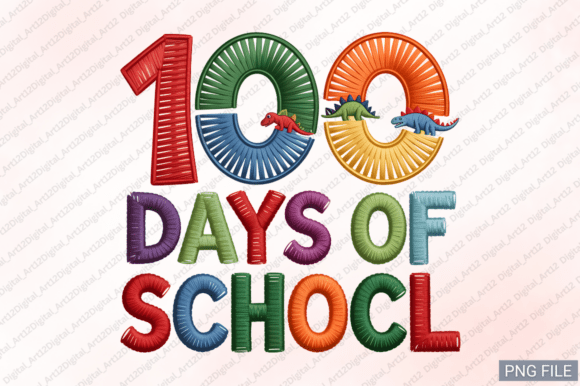 Review: 100 Days of School Embroidery PNG