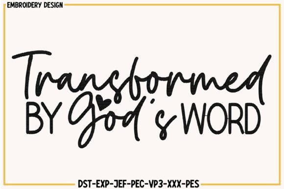 Reviewing Transformed by God s Word Embroidery